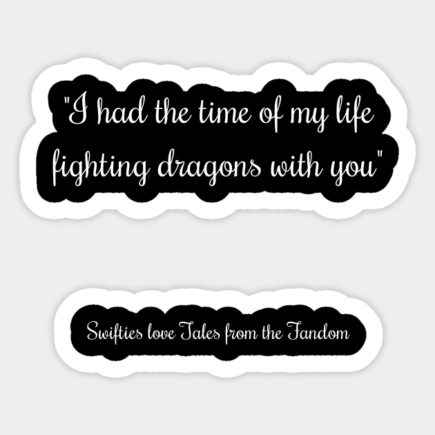 Speak Now x Fandom (Dragons) Sticker by TalesfromtheFandom